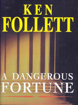 cover image of A dangerous fortune